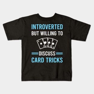 Introverted Card Manipulation Trick Tricks Kids T-Shirt